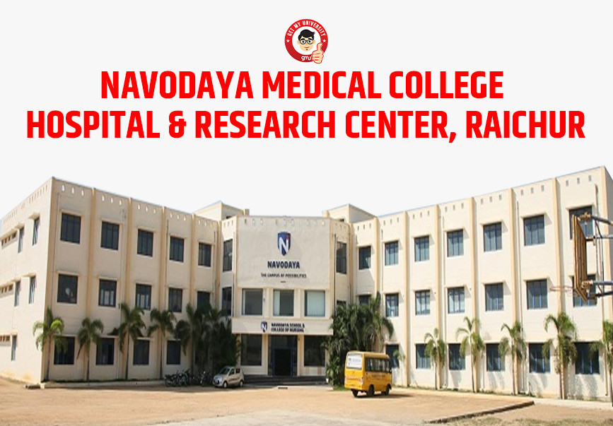 Navodaya Medical College Raichur MBBS Admission 2025-26: Eligibility, MBBS Admission Process, Cutoff 2024